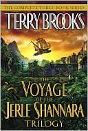 Terry Brooks: The Voyage of the Jerle Shannara Trilogy