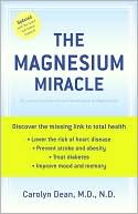 Carolyn Dean: Magnesium Miracle