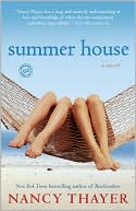 Book cover image of Summer House by Nancy Thayer
