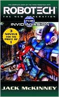 Book cover image of Robotech: The New Generation: The Invid invasion by Jack McKinney