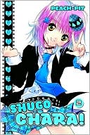 Book cover image of Shugo Chara!, Volume 2 by Peach-Pit