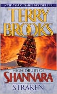 Terry Brooks: Straken (High Druid of Shannara Series #3)