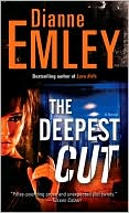 Book cover image of The Deepest Cut by Dianne Emley