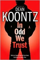 Dean Koontz: In Odd We Trust