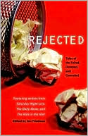 Jon Friedman: Rejected: Tales of the Failed, Dumped, and Canceled