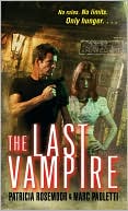 Book cover image of The Last Vampire by Patricia Rosemoor