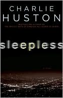 Book cover image of Sleepless by Charlie Huston