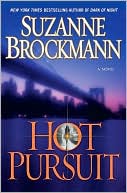 Suzanne Brockmann: Hot Pursuit (Troubleshooters Series #15)