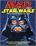 Book cover image of Mad about Star Wars by Jonathan Bresman
