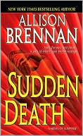 Book cover image of Sudden Death by Allison Brennan