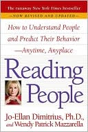 Book cover image of Reading People: How to Understand People and Predict Their Behavior--Anytime, Anyplace by Jo-Ellan Dimitrius