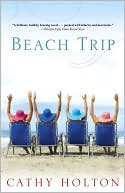 Cathy Holton: Beach Trip