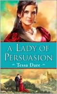 Tessa Dare: A Lady of Persuasion