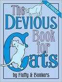 Joe Garden: The Devious Book for Cats: A Parody