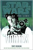 Book cover image of Star Wars: Fate of the Jedi: Vortex by Troy Denning