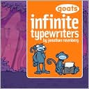 Jonathan Rosenberg: Goats: Infinite Typewriters
