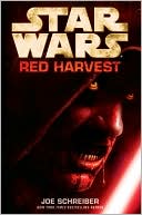 Book cover image of Star Wars: Red Harvest by Joe Schreiber
