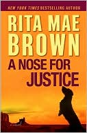 Book cover image of A Nose for Justice by Rita Mae Brown