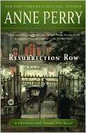 Anne Perry: Resurrection Row (Thomas and Charlotte Pitt Series #4)