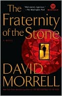 Book cover image of The Fraternity of the Stone by David Morrell