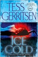 Book cover image of Ice Cold (Rizzoli and Isles Series #8) by Tess Gerritsen