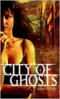 Stacia Kane: City of Ghosts