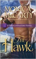 Book cover image of The Hawk (Highland Guard Series #2) by Monica McCarty