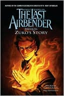 Book cover image of The Last Airbender: Prequel: Zuko's Story by Dave Roman