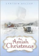 Book cover image of An Amish Christmas by Cynthia Keller