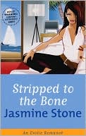 Book cover image of Stripped to the Bone by Jasmine Stone