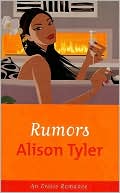 Alison Tyler: Rumors