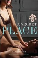 Book cover image of A Secret Place by Ella Broussard