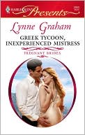 Book cover image of Greek Tycoon, Inexperienced Mistress by Lynne Graham