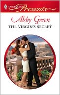 Book cover image of The Virgin's Secret (Harlequin Presents Series #2932) by Abby Green