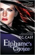 Book cover image of Elphame's Choice by P. C. Cast
