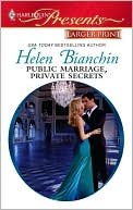Book cover image of Public Marriage, Private Secrets by Helen Bianchin