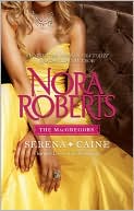 Nora Roberts: The MacGregors: Serena & Caine: Playing the Odds\Tempting Fate