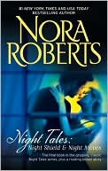 Nora Roberts: Night Tales: Night Shield/Night Moves (Night Tales Series)