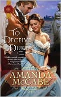 Amanda McCabe: To Deceive a Duke