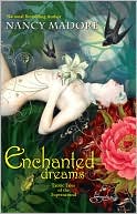 Book cover image of Enchanted Dreams: Erotic Tales of the Supernatural by Nancy Madore