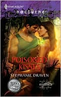 Book cover image of Poisoned Kisses by Stephanie Draven
