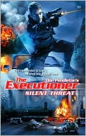Book cover image of Silent Threat (Executioner Series #380) by Don Pendleton