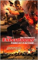 Book cover image of Threat Factor (Executioner #382) by Don Pendleton
