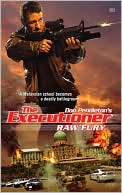 Book cover image of Raw Fury (Executioner Series #383) by Don Pendleton