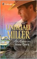 Book cover image of At Home in Stone Creek (Silhouette Special Edition #2005) by Linda Lael Miller