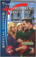 Christine Rimmer: Christmas at Bravo Ridge