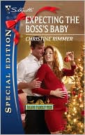 Book cover image of Expecting the Boss's Baby by Christine Rimmer