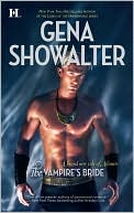 Gena Showalter: The Vampire's Bride (Gena Showalter's Atlantis Series #4)