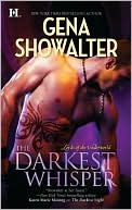 Gena Showalter: The Darkest Whisper (Lords of the Underworld Series #4)