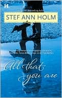 Stef Ann Holm: All That You Are